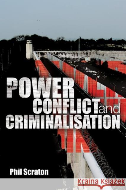 Power, Conflict and Criminalisation Phil Scraton 9780415422413  - książka