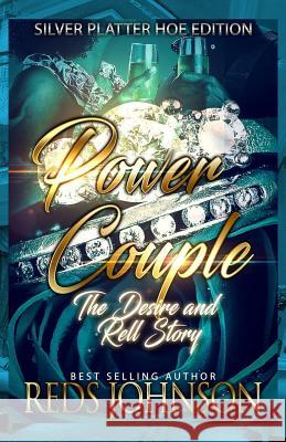 Power Couple: The Desire and Rell Story Reds Johnson 9781721688180 Createspace Independent Publishing Platform - książka