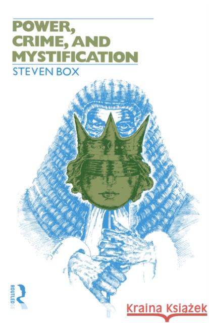 Power, Crime and Mystification Steven Box 9780415045728  - książka