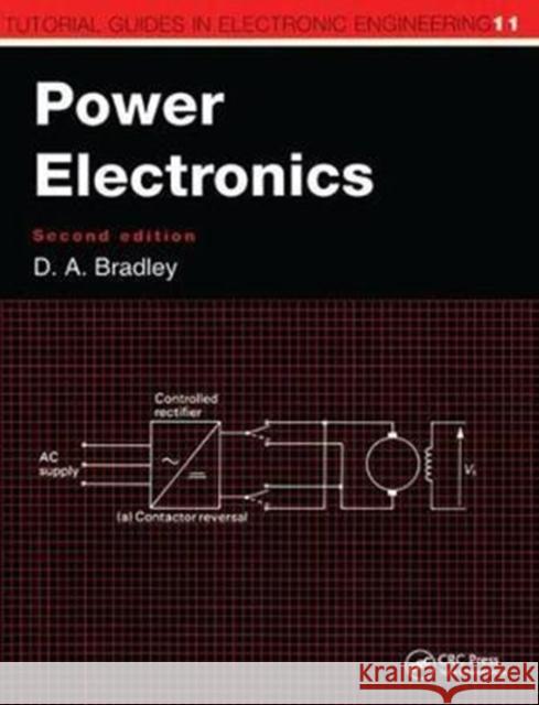 Power Electronics David Allan Bradley 9781138459861 CRC Press - książka