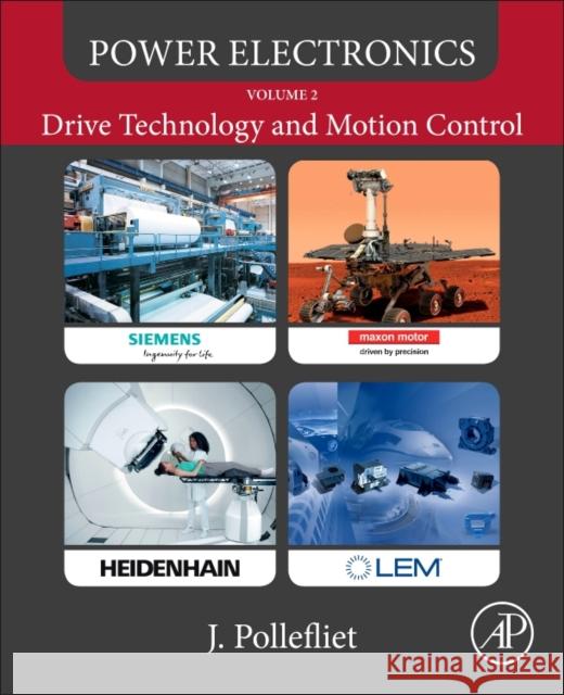 Power Electronics: Drive Technology and Motion Control Jean Pollefliet 9780128146415 Academic Press - książka