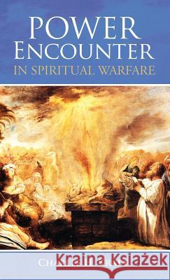 Power Encounter in Spiritual Warfare Charles H Kraft, Dr 9781498241618 Wipf & Stock Publishers - książka