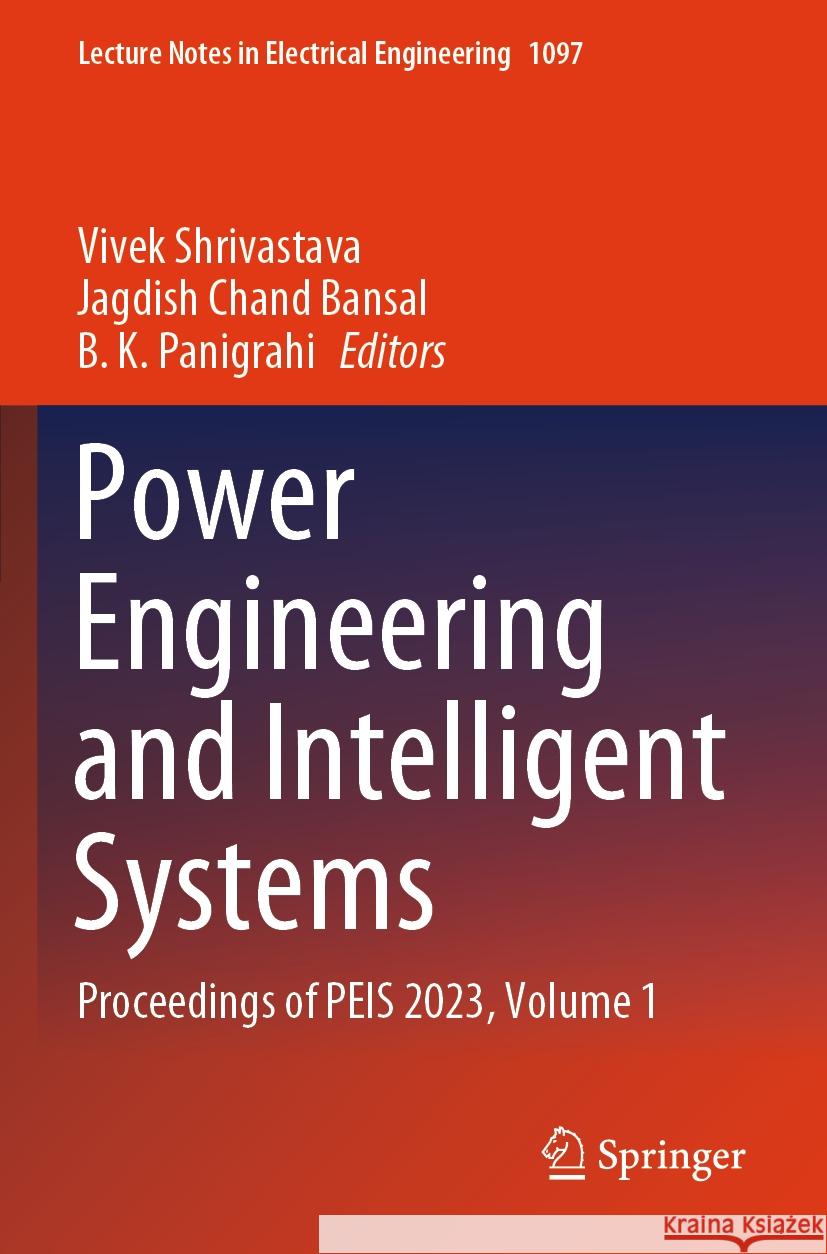 Power Engineering and Intelligent Systems  9789819972180 Springer Nature Singapore - książka