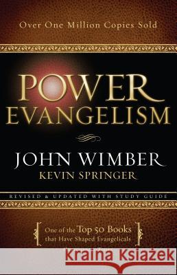 Power Evangelism John Wimber Kevin Springer 9780800797607 Chosen Books - książka