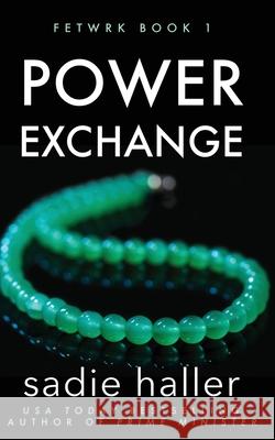 Power Exchange Sadie Haller 9780995981133 QTP - książka