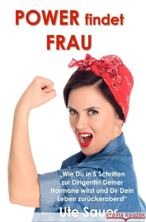POWER findet FRAU Sauer, Ute 9783756506972 epubli - książka