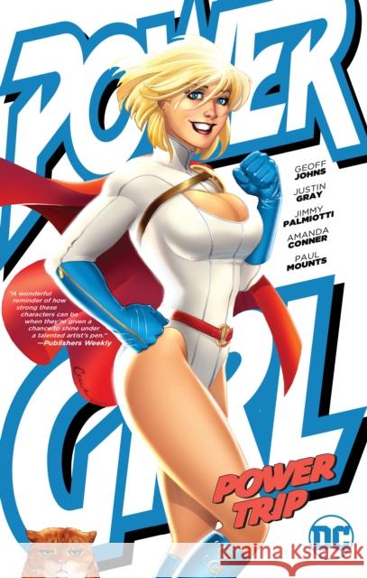 Power Girl: Power Trip Amanda Conner 9781779521545 DC Comics - książka