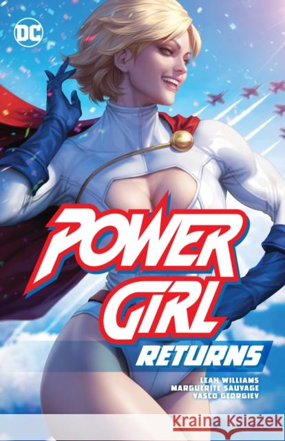 Power Girl Returns Leah Williams 9781779524072 DC Comics - książka
