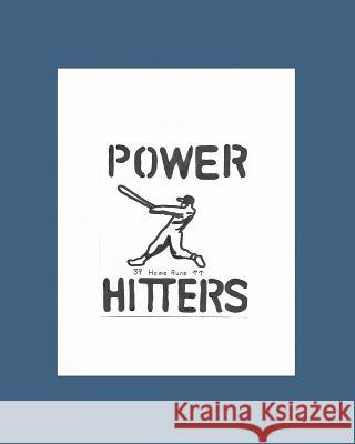 Power Hitters: 39 Home Runs and UP Brennan, Michael 9781367645936 Blurb - książka