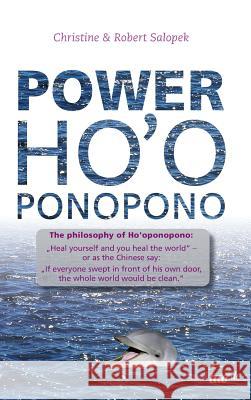 Power Ho'oponopono Christine Salopek   9783958021358 Tao.de in J. Kamphausen - książka