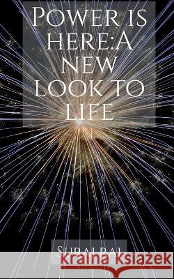 Power is here Suraj Rai 9781648502675 Notion Press - książka
