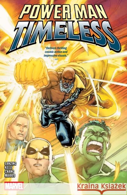 Power Man: Timeless Jackson Lanzing 9781302963071 Marvel Universe - książka