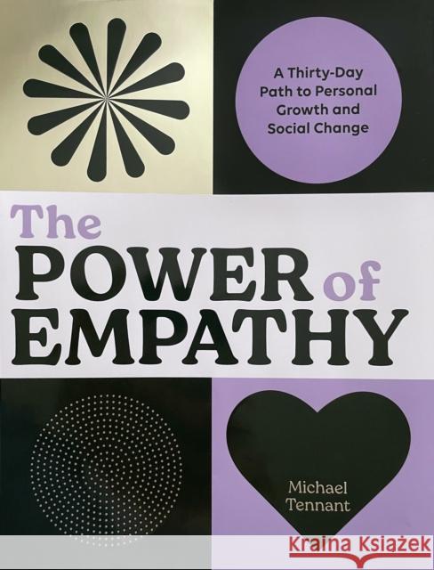 Power of Empathy: A Thirty-Day Path to Personal Growth and Social Change  9781797220277 Chronicle Books - książka