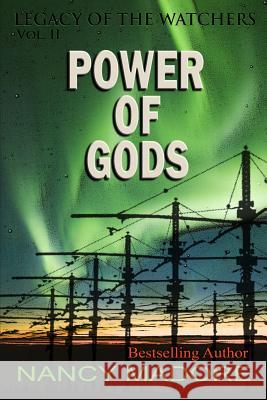 Power of Gods Nancy Madore 9781489557414 Createspace - książka