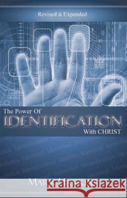 Power of Identification with Christ Mark Hankins 9781889981383 Harrison House - książka