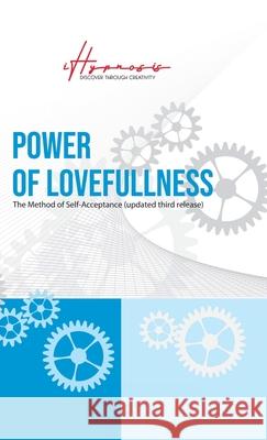 Power of Lovefullness Jakub Tencl 9781471783845 Lulu.com - książka