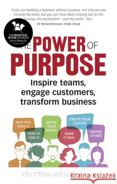 Power of Purpose, The: Inspire teams, engage customers, transform business Andrew Cave 9781292202044 Pearson Education Limited - książka