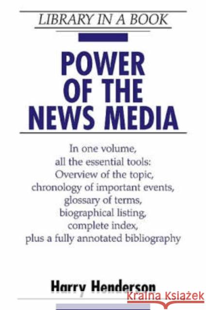 Power of the News Media Harry Henderson 9780816047680 Facts on File - książka