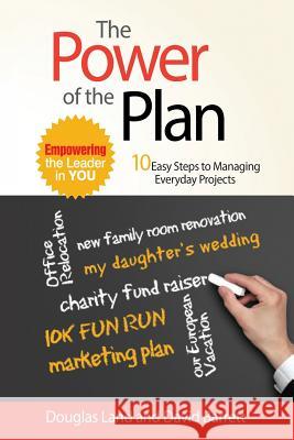 Power of the Plan: Empowering the Leader Within You Douglas Land David Barrett 9781470045432 Createspace Independent Publishing Platform - książka