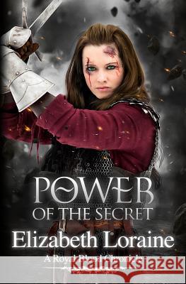 Power of the Secret: a Royal Blood Chronicle Arts, Conzpiracy Digital 9781511778718 Createspace - książka