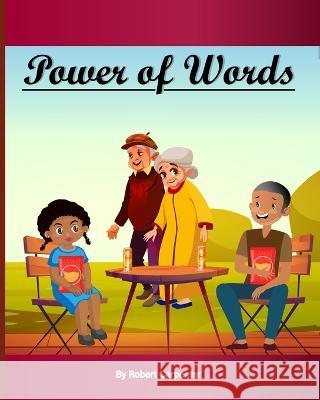 POWER Of WORDS Robert Carpenter   9798371372512 Independently Published - książka