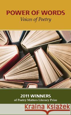 Power of Words: Voices of Poetry 2011 Winners Poetr Valerie Wooten Lucinda Clark 9780984014200 Pra Publishing - książka
