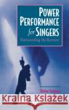 Power Performance Singers C Emmons, Shirlee 9780195112245 Oxford University Press