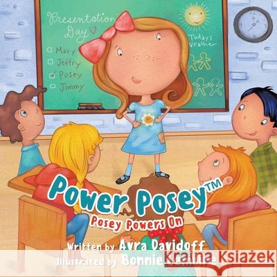 Power Posey(TM): Posey Powers On Avra Davidoff Bonnie Lemaire 9780228837954 Tellwell Talent - książka