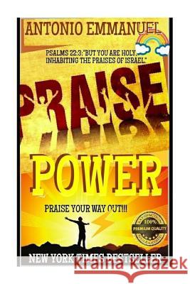 Power Praise: Inspirational Books, Motivational Book, Self-help Book's Secrets, Powerball Money 9781986950909 Createspace Independent Publishing Platform - książka