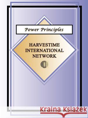 Power Principles Harvestime International Network 9781930703148 Harvestime International Institute - książka