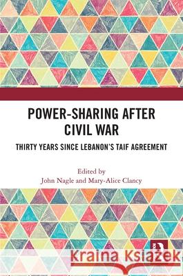 Power-Sharing after Civil War  9781032135472 Taylor & Francis Ltd - książka