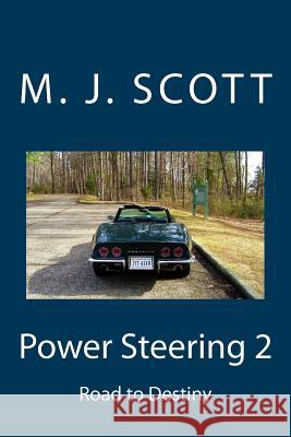 Power Steering 2 M. J. Scott 9780692795743 Daniel Wetta Publishing - książka