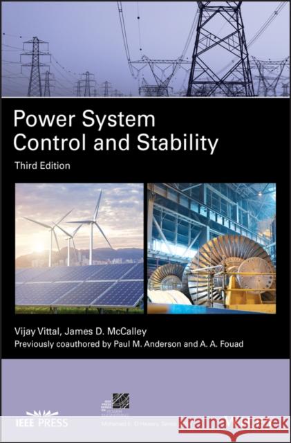 Power System Control and Stability Paul M. Anderson A. A. Fouad Vijay Vittal 9781119433712 Wiley-IEEE Press - książka