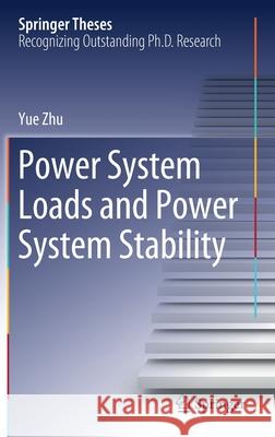 Power System Loads and Power System Stability Yue Zhu 9783030377854 Springer - książka