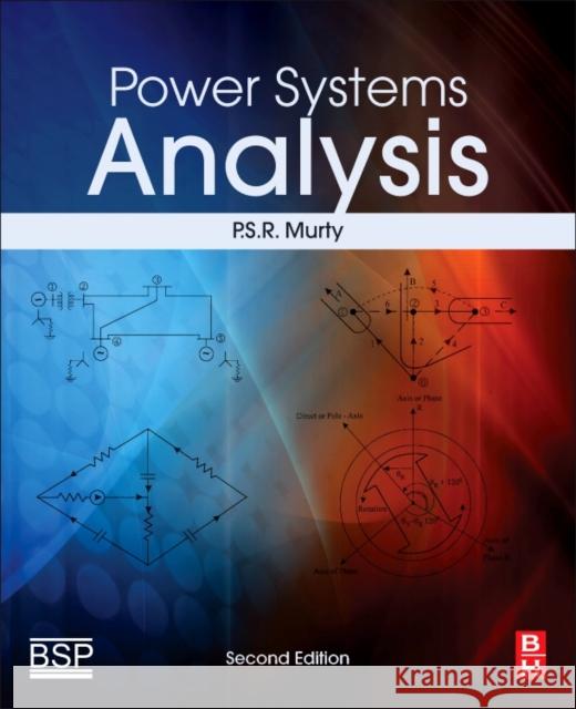 Power Systems Analysis U. S. R. Murty 9780081011119 Butterworth-Heinemann - książka