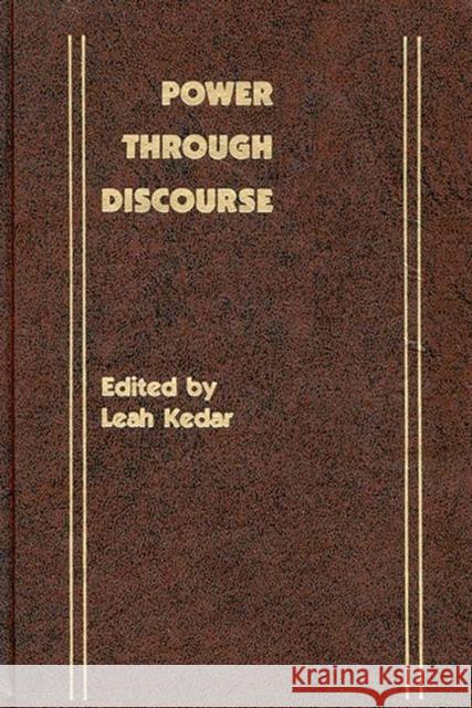Power Through Discourse Leah Kedar 9780893913281 Ablex Publishing Corporation - książka