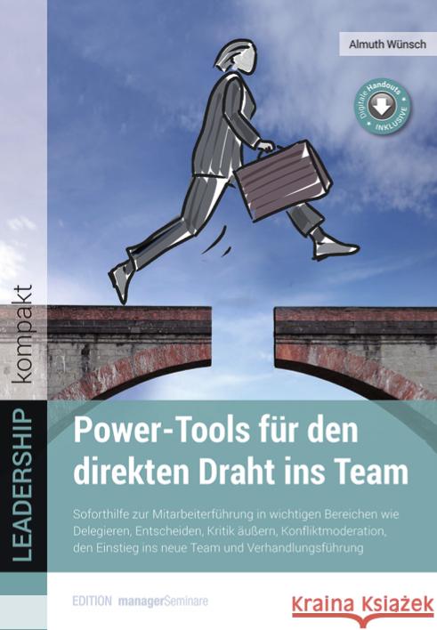 Power-Tools für den direkten Draht ins Team Wünsch, Almuth 9783958910928 managerSeminare Verlag - książka