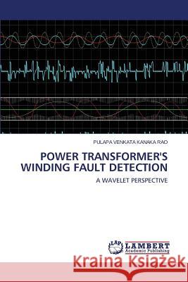 Power Transformer's Winding Fault Detection Venkata 9783659494741 LAP Lambert Academic Publishing - książka