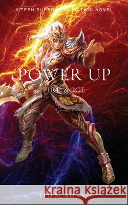 Power Up Ted M. Konne 9781087979816 Vmh Publishing - książka