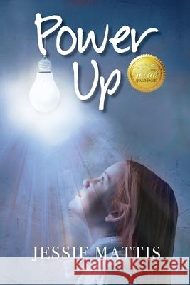 Power Up Jessie Mattis 9781950051632 Elk Lake Publishing, Inc. - książka