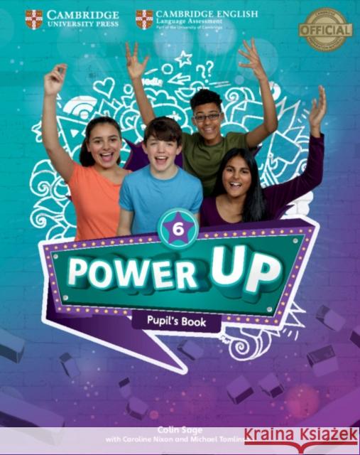 Power Up Level 6 Pupil's Book Sage Colin Nixon Caroline Tomlinson Michael 9781108413855 Cambridge University Press - książka