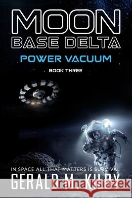 Power Vacuum Gerald M. Kilby 9781068343377 Outer Planet Media - książka
