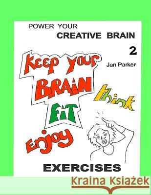 Power your Creative Brain 2: More Art-Based Exercises Fordham, Matthew 9780995749825 Nielsen - książka