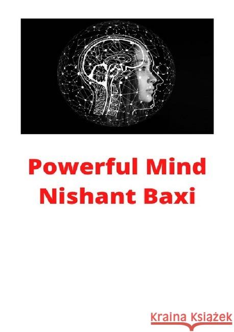 Powerful Mind Baxi, Nishant 9783752972863 epubli - książka