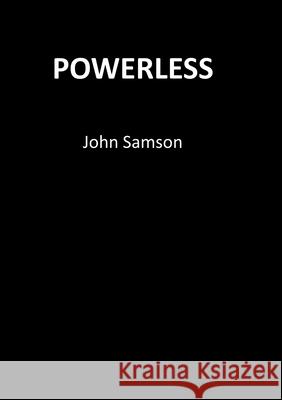 Powerless John Samson 9781911070276 TSL Publications - książka