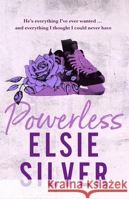 Powerless: The must-read, small-town romance and TikTok bestseller! Elsie Silver 9780349437705 Little, Brown Book Group - książka