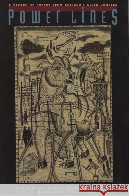 Powerlines: A Decade of Poetry from Chicago's Guild Complex Rodriguez, Luis J. 9781882688227 Tia Chucha Press - książka