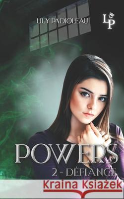 Powers: 2 - Défiance Lily Padioleau 9782492237256 Afnil - książka