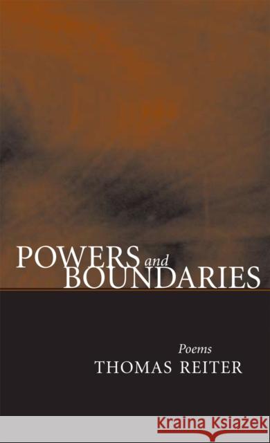 Powers and Boundaries Thomas Reiter 9780807130001 Louisiana State University Press - książka