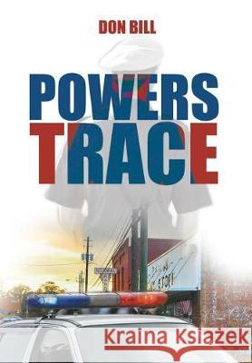 Powers Trace Don Bill 9781640458383 Litfire Publishing, LLC - książka